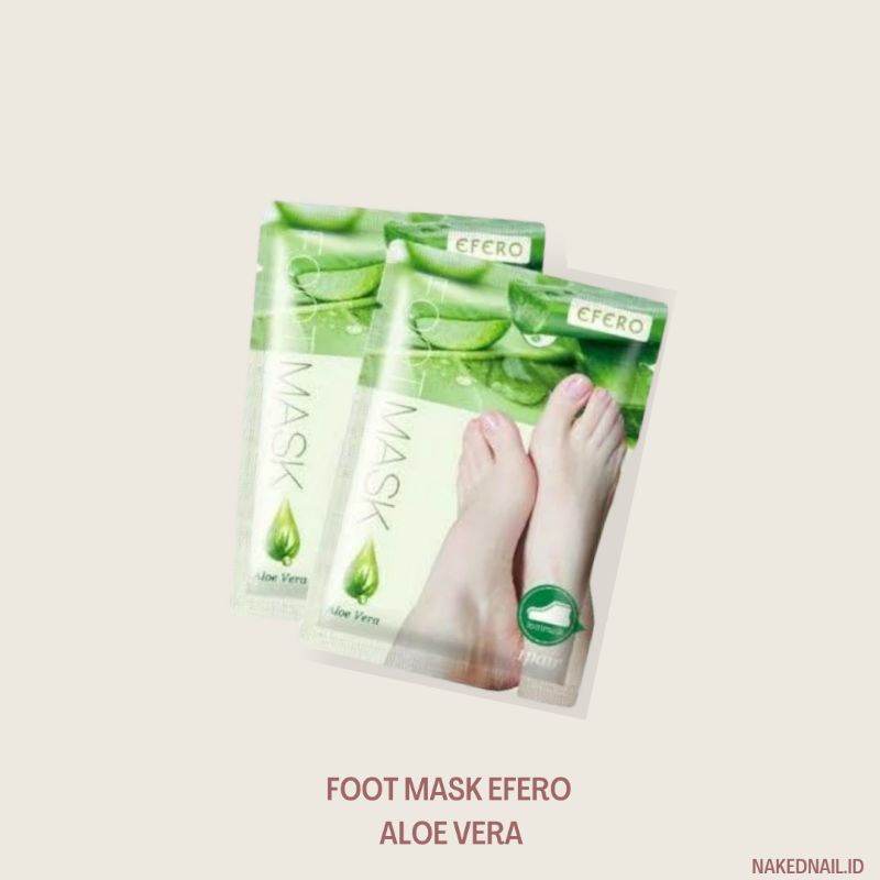 Foot mask efero masker kaki aloe vera pedicure spa perawatan kaki nail art