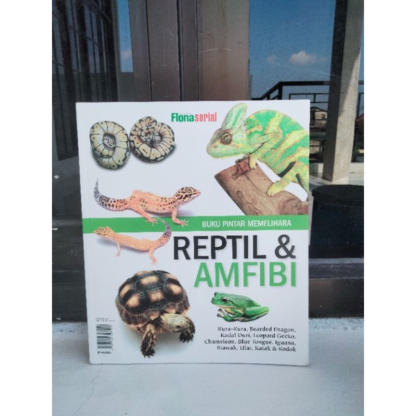 BUKU PINTAR MEMELIHARA REPTIL & AMFIBI