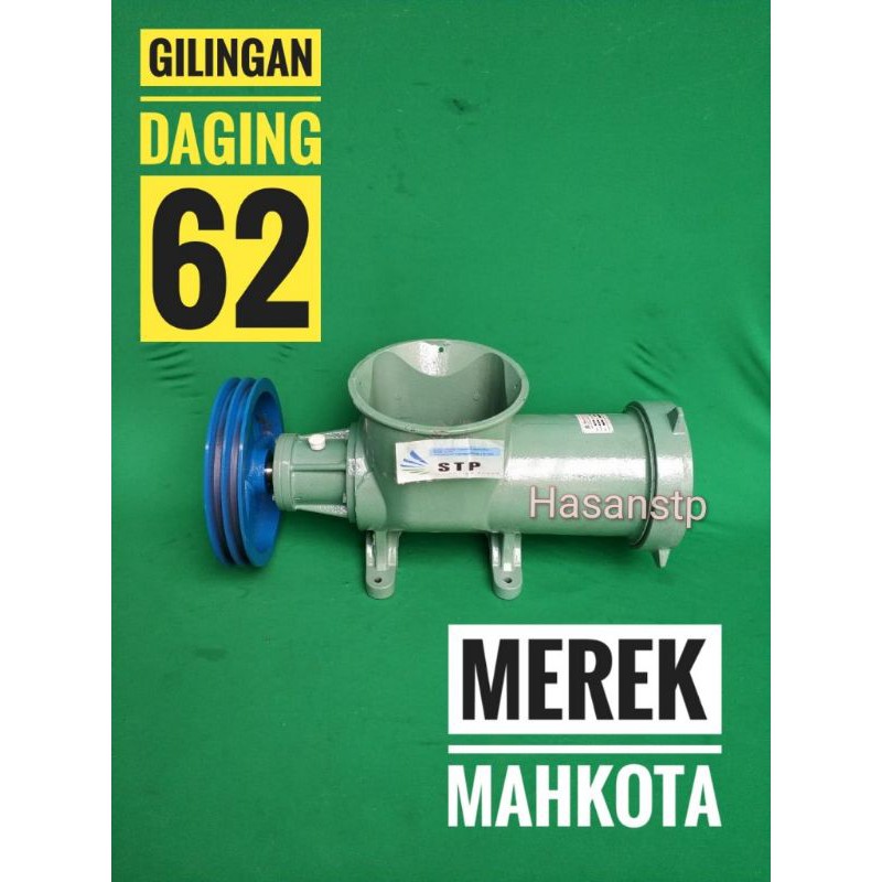 mesin giling daging 62 M Mahkota