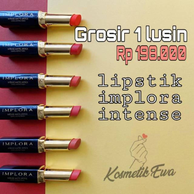 ❤ Ewa sidoarjo ❤ 1 Box / 1 LUSIN LIPSTIK IMPLORA INTENSE / LIPSTIK IMPLORA GROSIR