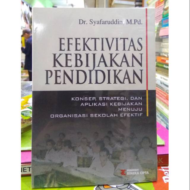 

Efektivitas Kebijakan Pendidikan