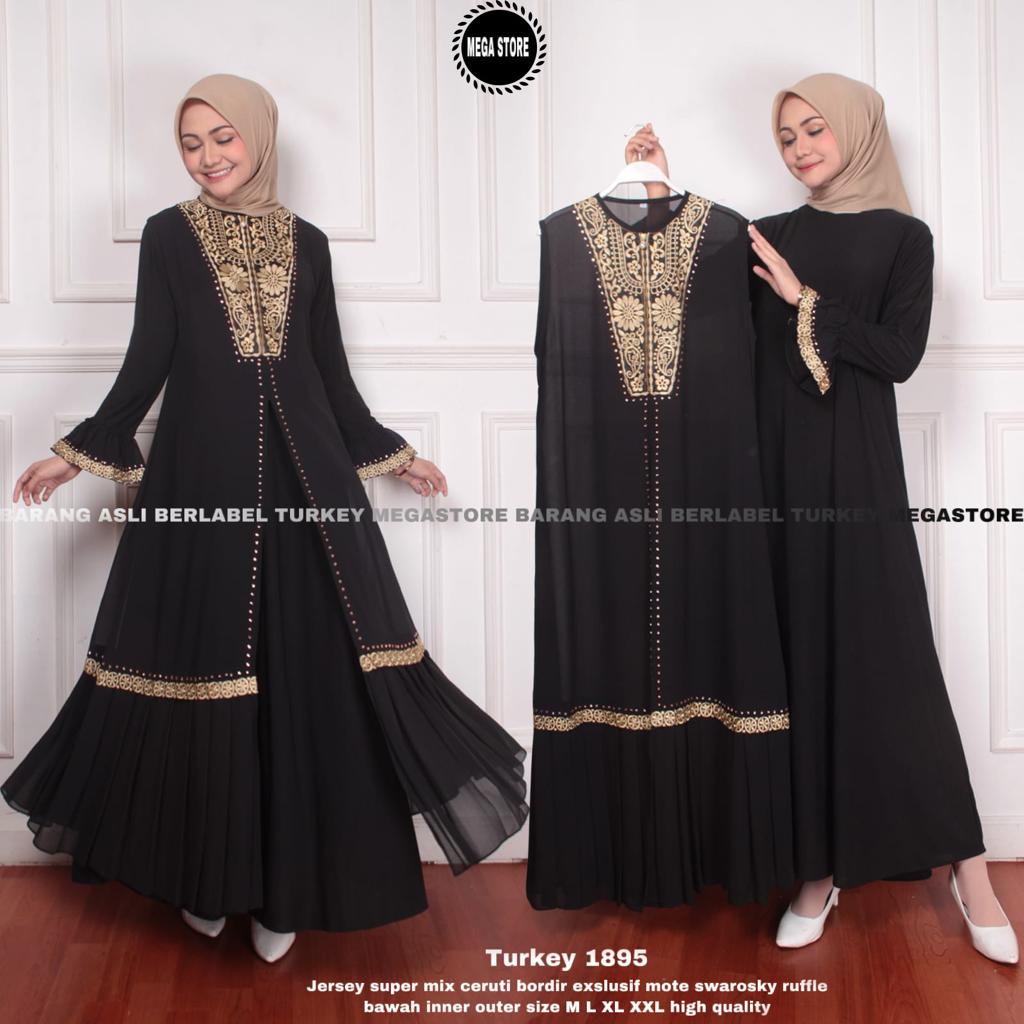 Turkey Abaya Original Asli megastore Model 1895 Gamis Jumbo kekinian Inner Outer Ceruti Jersey Premi