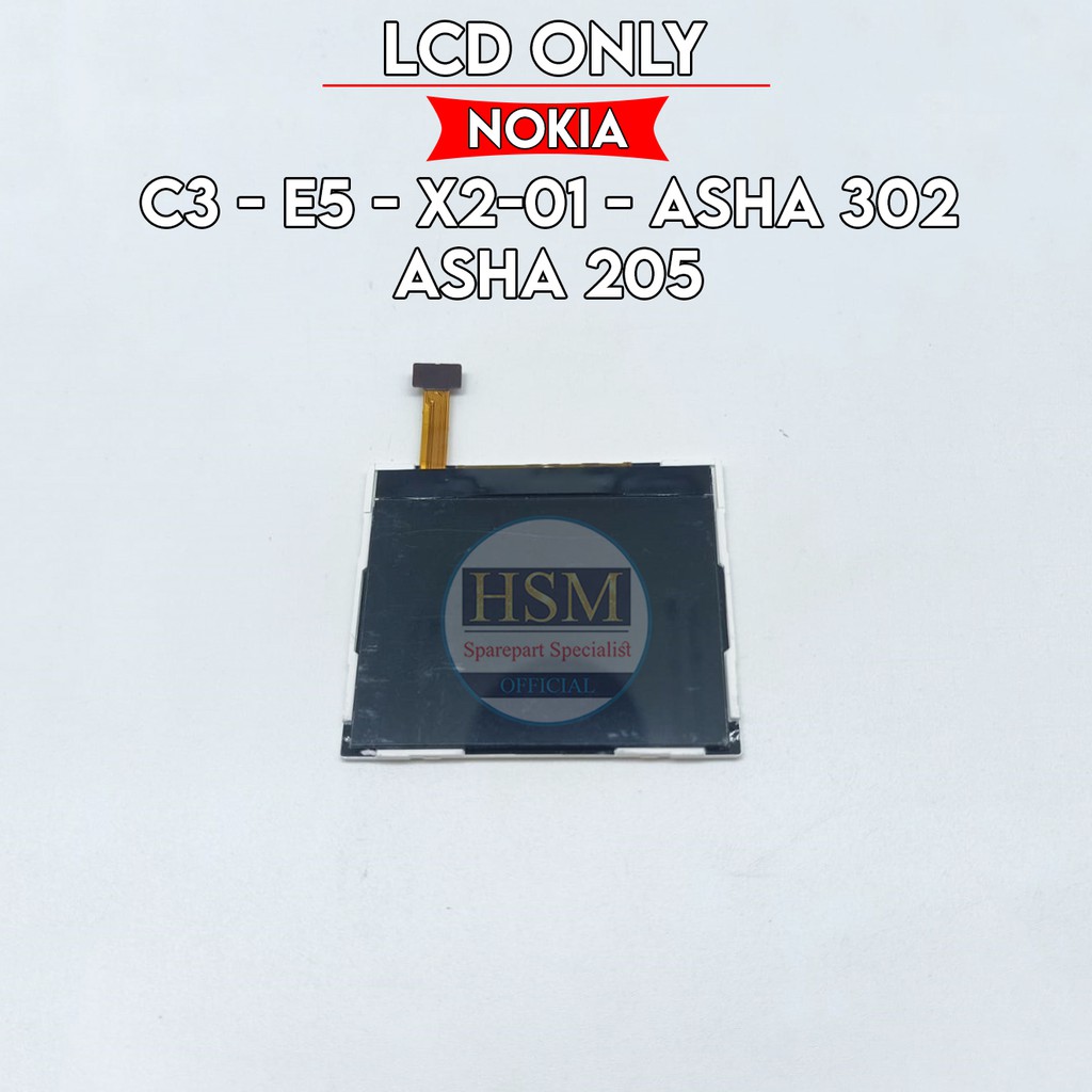 LCD ONLY NOKIA C3/E5/X2-01/ASHA 302/ASHA 205 ORI OEM