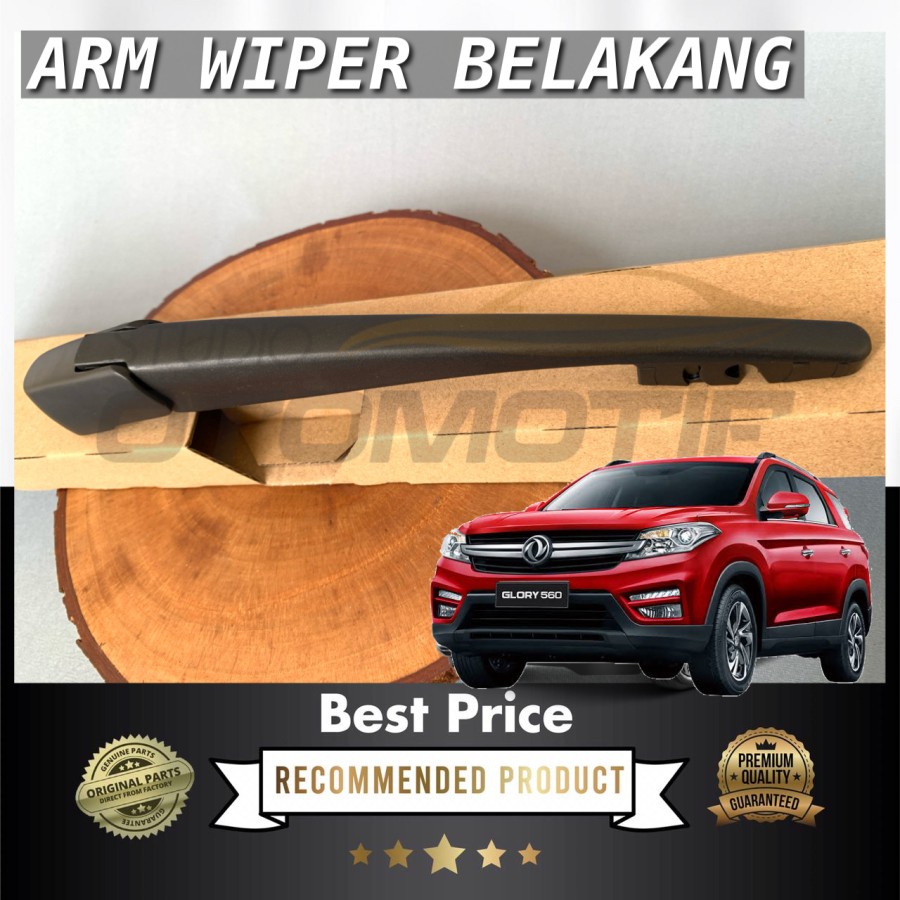 ARM WIPER BELAKANG DFSK GLORY 560 / GAGANG WIPER BELAKANG DFSK 560