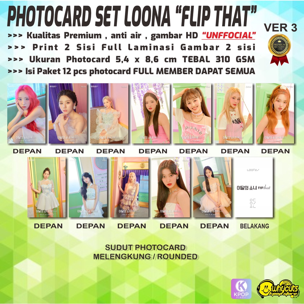 PHOTOCARD FULL SET PREMIUM UNOFFICIAL LOONA / FLIP THAT / PRINT 2 SISI FULL LAMINASI GLOSSY / ANTI AIR TIDAK LUNTUR