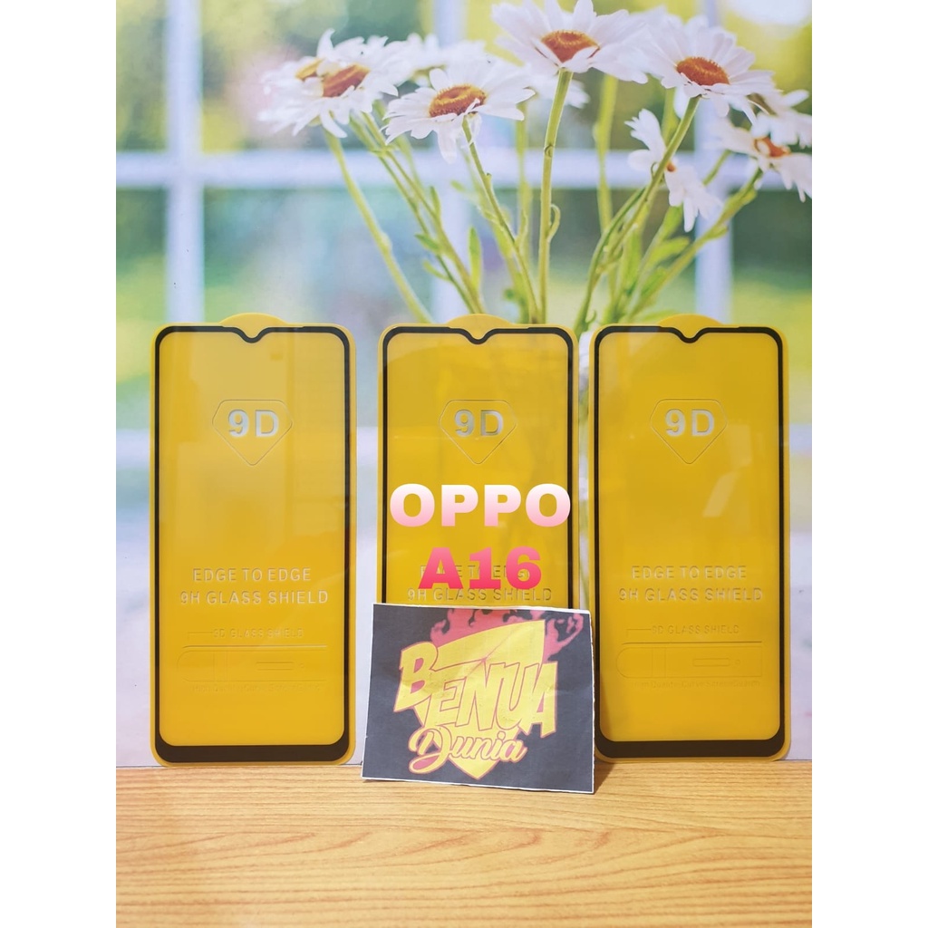 ANTI GORES KACA OPPO A16 - TEMPERED GLASS FULL LEM 9D TEMPER GLASS OPPO A16 - BD