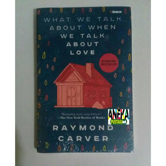 What we talk about when we talk about love