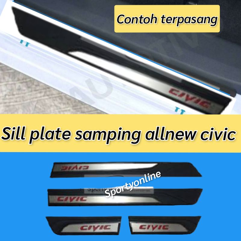 Sill plate samping Door sill plate Honda Civic Turbo 2016-2020 Non Lamp