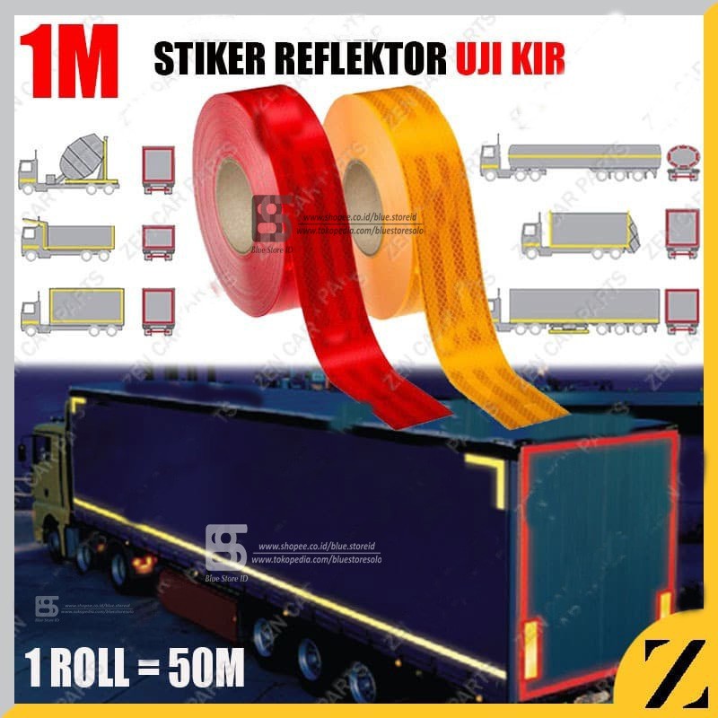 1m Stiker Sticker Uji KIR Reflektor Refelctor Reflektif Truk Dishub