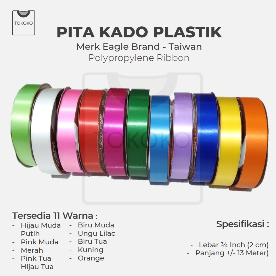 

Pita Kado Jepang 2cm Merk Eagle Brand Ukuran 3/4" Polypropylene Aneka Warna Import Taiwan