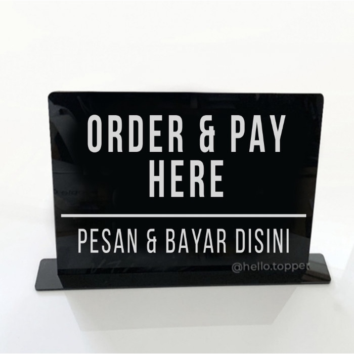 SIGN STANDING ORDER & PAY HERE AKRILIK SIGN ACRYLIC ORDER PAY HERE