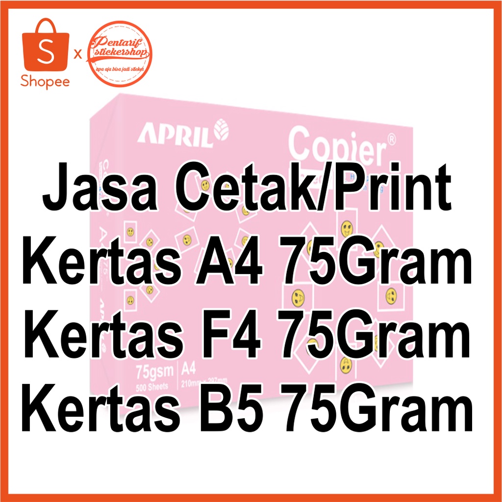 

Jasa Print Kertas A4/F4/B5 75gram