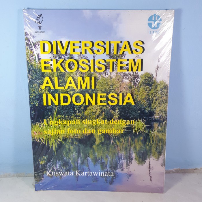 

MUST HAVE!! DIVERSITAS EKOSISTEM ALAMI INDONESIA TERMURAH