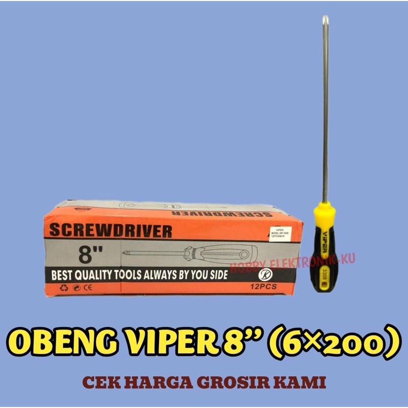 OBENG VIPER 8” 6x200MM