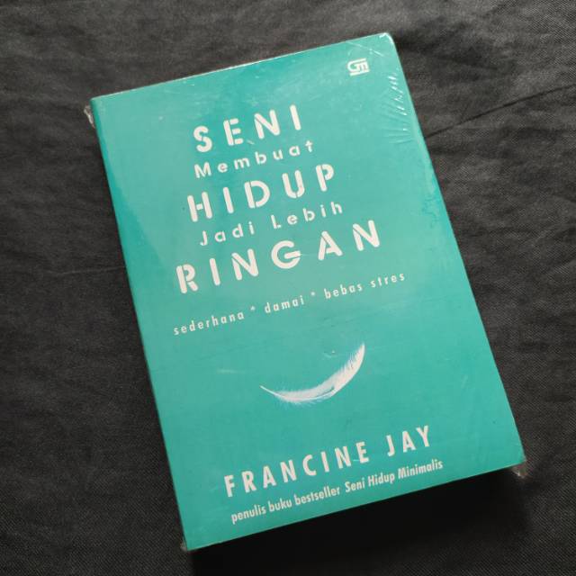 

SENI Membuat HIDUP Jadi Legit RINGAN - FRANCINE JAY