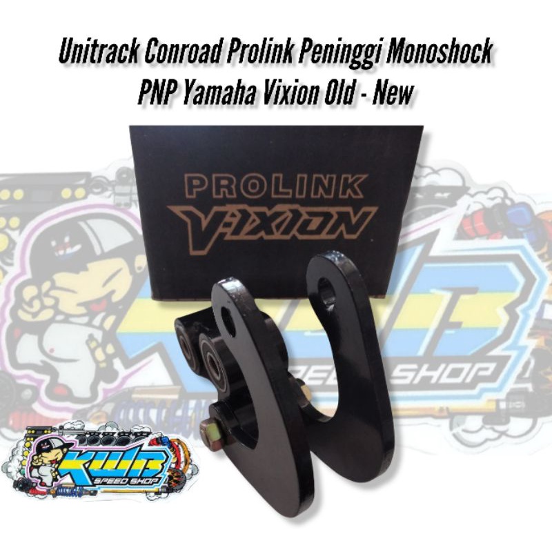 Unitrack prolink vixion set conroad peninggi monoshock vixion old new UNITRACK CONROAD PROLINK PNP VIXION PENINGGI MONOSHOCK VIXION OLD VIXION NEW