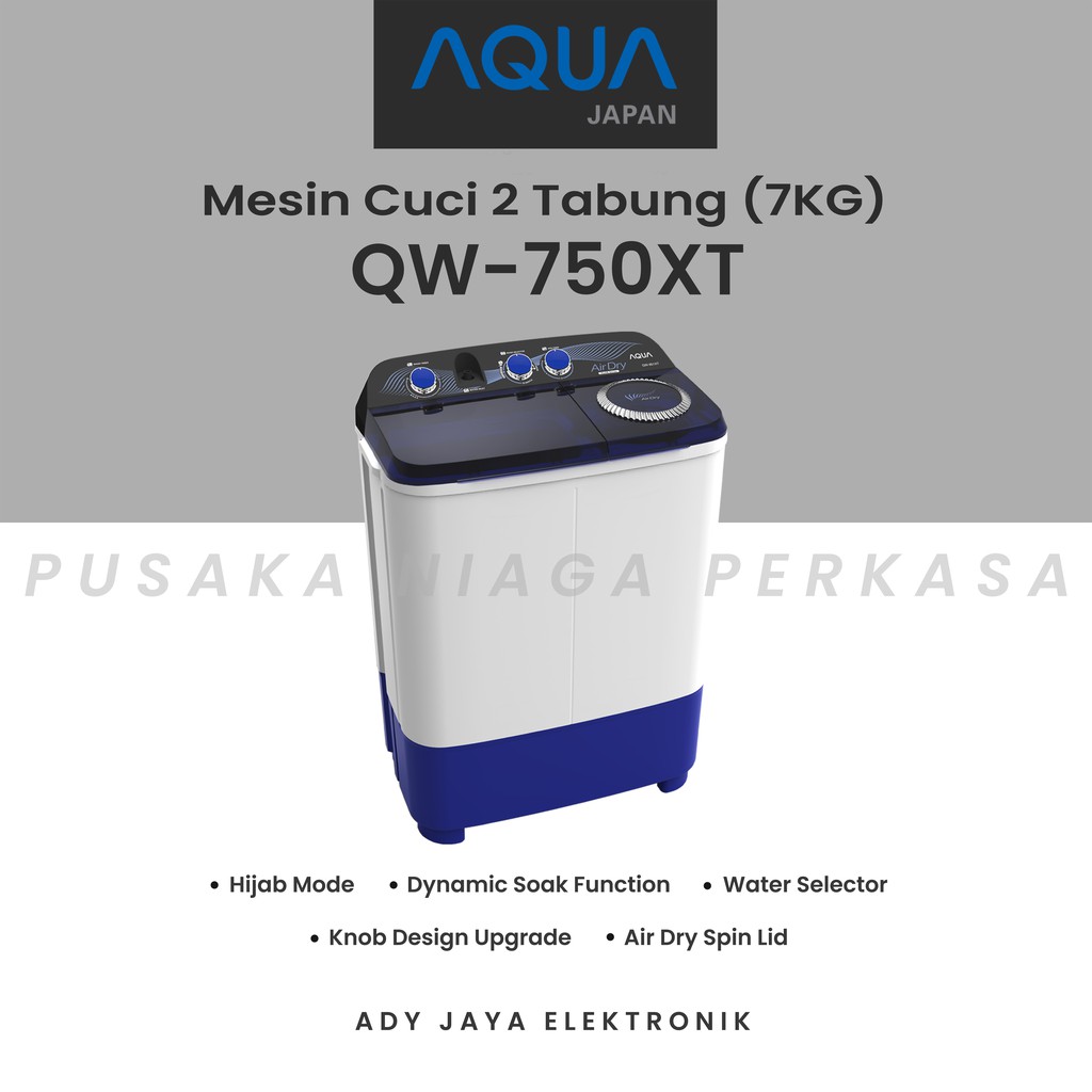MESIN CUCI 2 TABUNG AQUA QW-750XT (HIJAB SERIES (7KG)