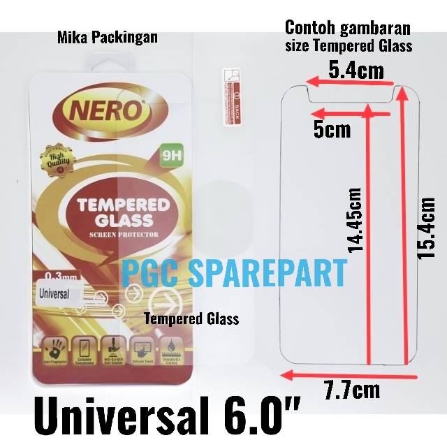 NERO Tempered Glass 0.3mm Kaca Anti Gores Universal 6.0" inch inchi Pelindung Temper Glas Bening TG