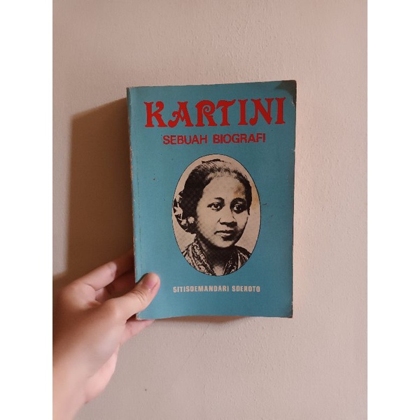 KARTINI SEBUAH BIOGRAFI - SITISOEMANDARI SOEROTO