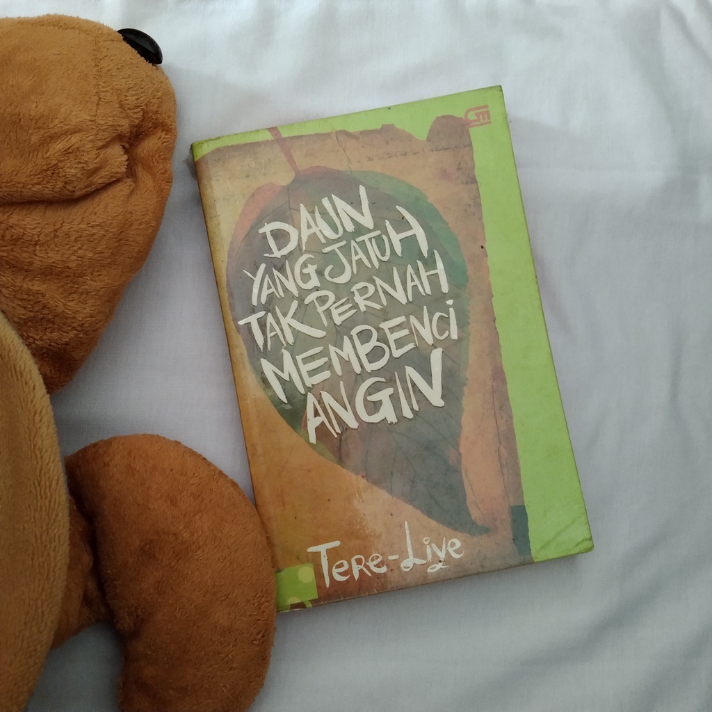 [ PRELOVED ] NOVEL DAUN YANG JATUH TAK PERNAH MEMBENCI ANGIN - TERE LIYE - NOVEL BEKAS