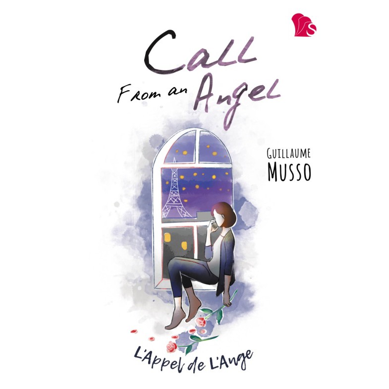 NOVEL PERANCIS - CALL FROM AN ANGEL - GUILLAUME MUSSO
