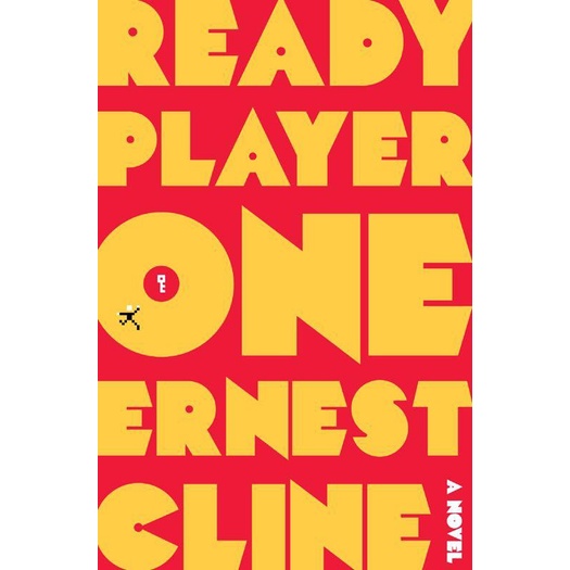 Ready Player One by Ernest Cline