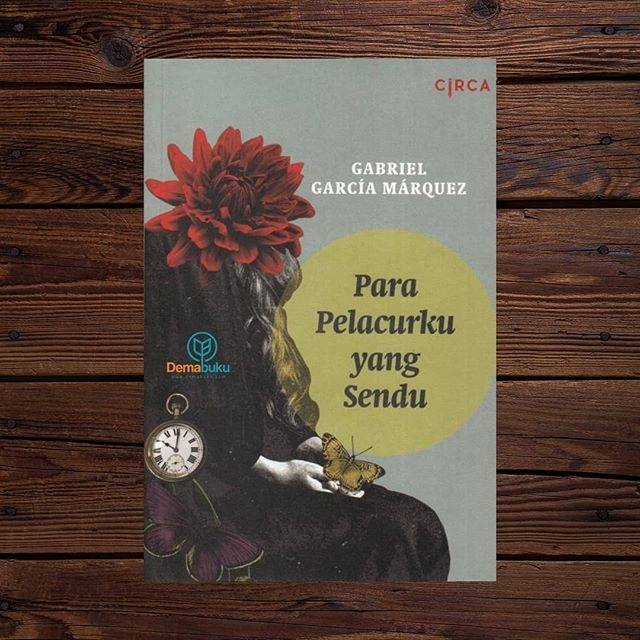 Para Pelacurku yang Sendu - Gabriel Garcia Marquez