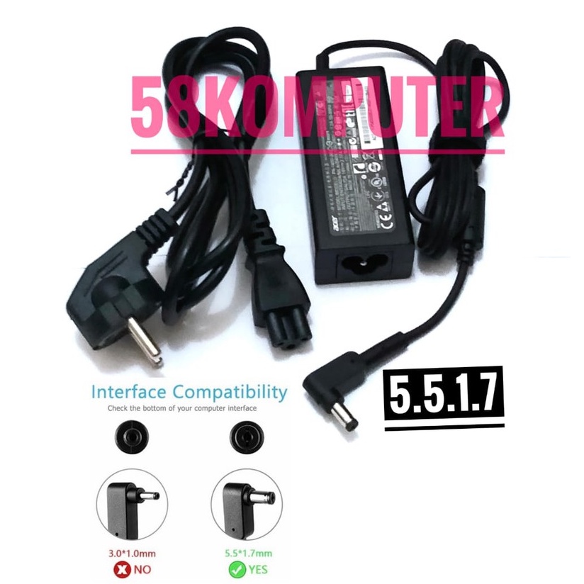 Charger Laptop ACER Aspire 3 A314-31 Series ES1-512 E5-573 E5-573G E5-573T 19V 2.37A 45W 5.5x1.7mm