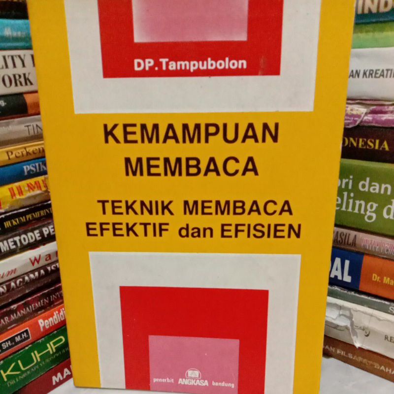 

KEMAMPUAN MEMBACA TEKNIK MEMBACA EFEKTIF DAN EFISIEN By DP. Tampubolon