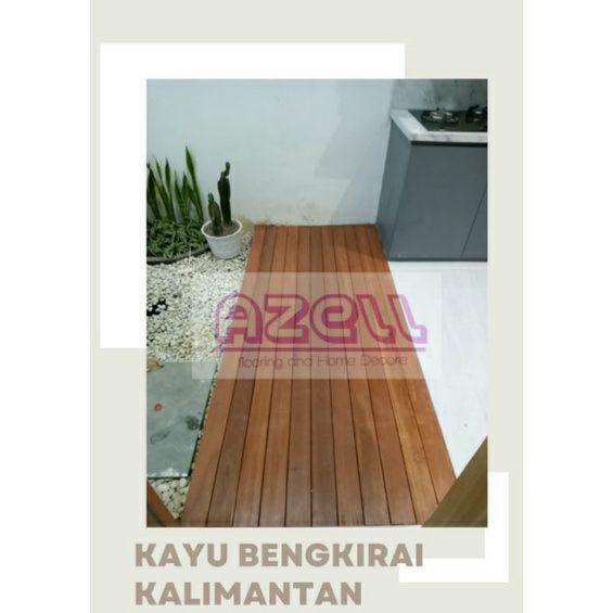 DECKING KAYU SOLID BENGKIRAI /KAYU BENGKIRAI BATANGAN/ KAYU OUTDOOR/BENGKIRAI KALIMANTAN/BENGKIRAI