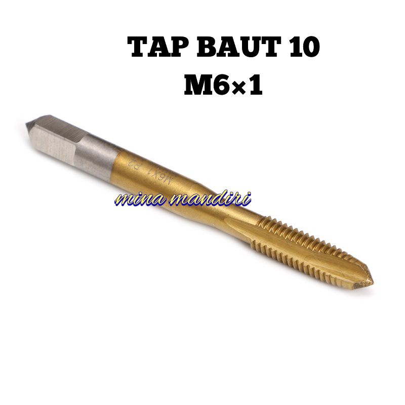tap M6×1 tap lurus tap baut kunci 10. M6×1 hss-e cocok utk stainles & besi