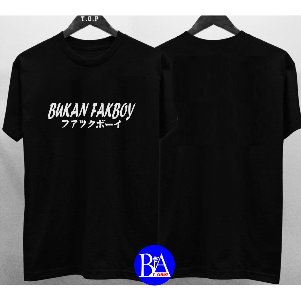 KAOS BUKAN FAKBOY/PRIA NEW FASHION/KAOS MURAH/APPSCOLLECTION/KAOS KOTAK KOTAK/KAOS CATUR/KAOS TULISA