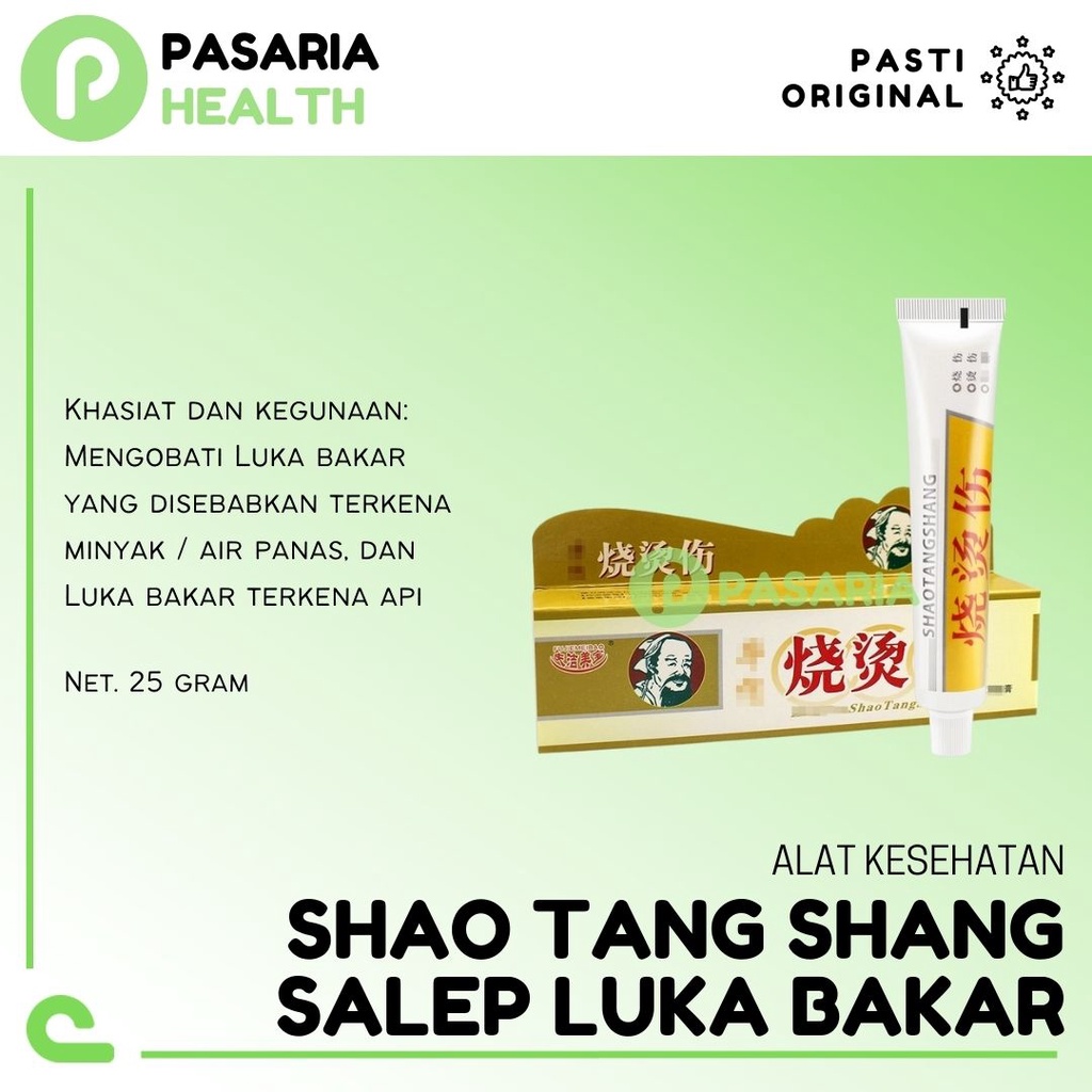 OBAT LUKA BAKAR Shao Tang Shang Salep/Cream/Krim Herbal China Ampuh penghilang Bekas