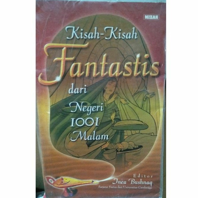 Kisah kisah Fantastis dari negeri 1001 malam-buku pertama