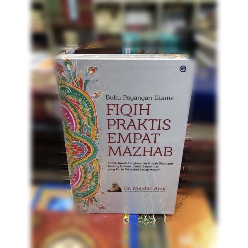 Fiqih praktis empat mazhab