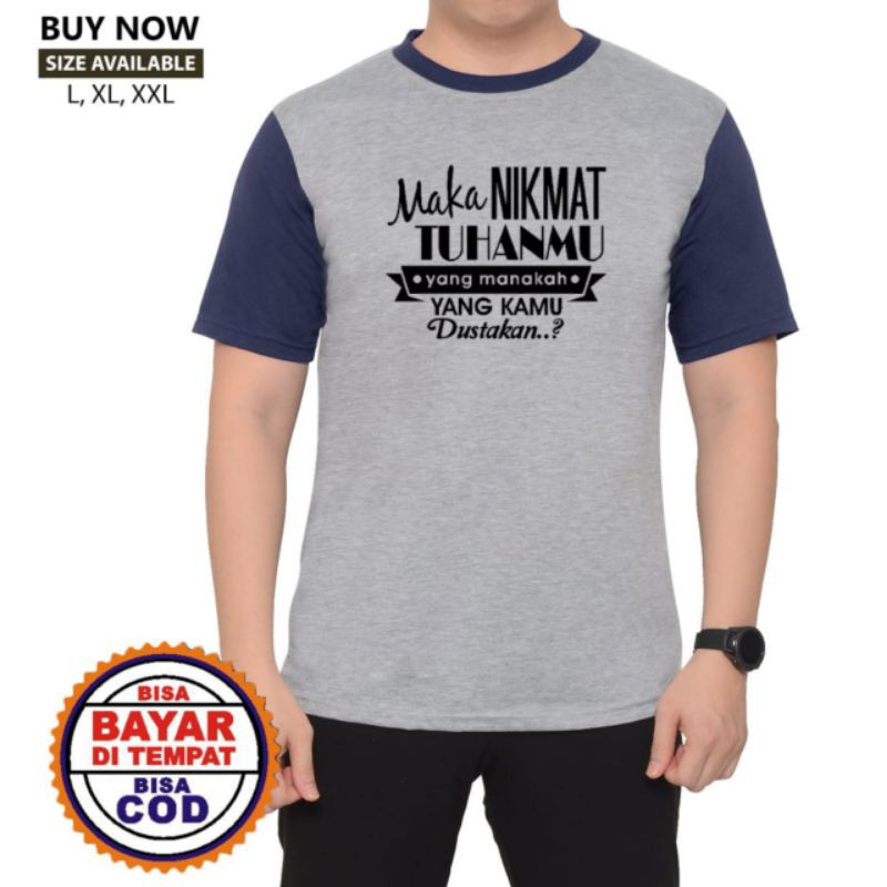 KAOS REGLAN / RAGLAN PRIA / DISTRO ISLAMI / KAOS DAKWAH / PAKAIAN PRIA MURAH / KOMBI NIKMAT TUHANMU-3