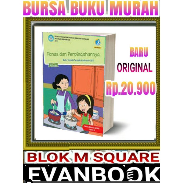 

BUKU TEMATIK SD KELAS 5 TEMA 6 -PANAS DAN PERPINDAHANNYA-