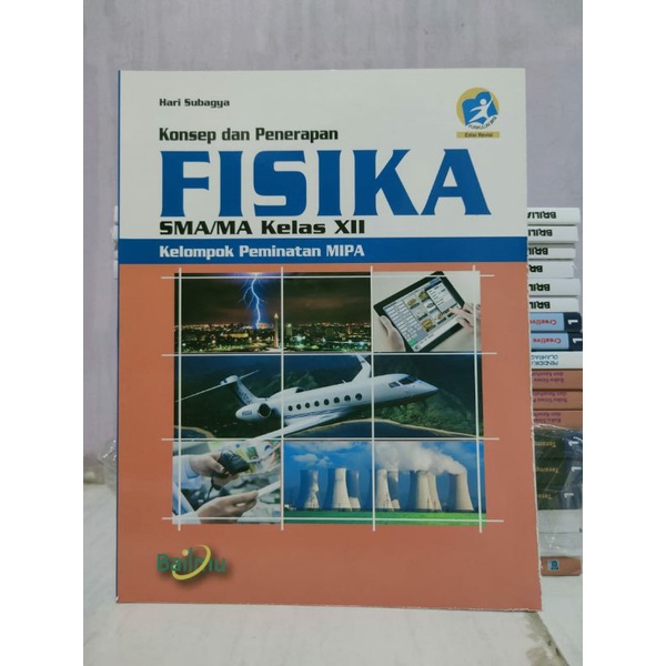 FISIKA Peminatan SMA/MA SMA/MA XII/12 BAILMU