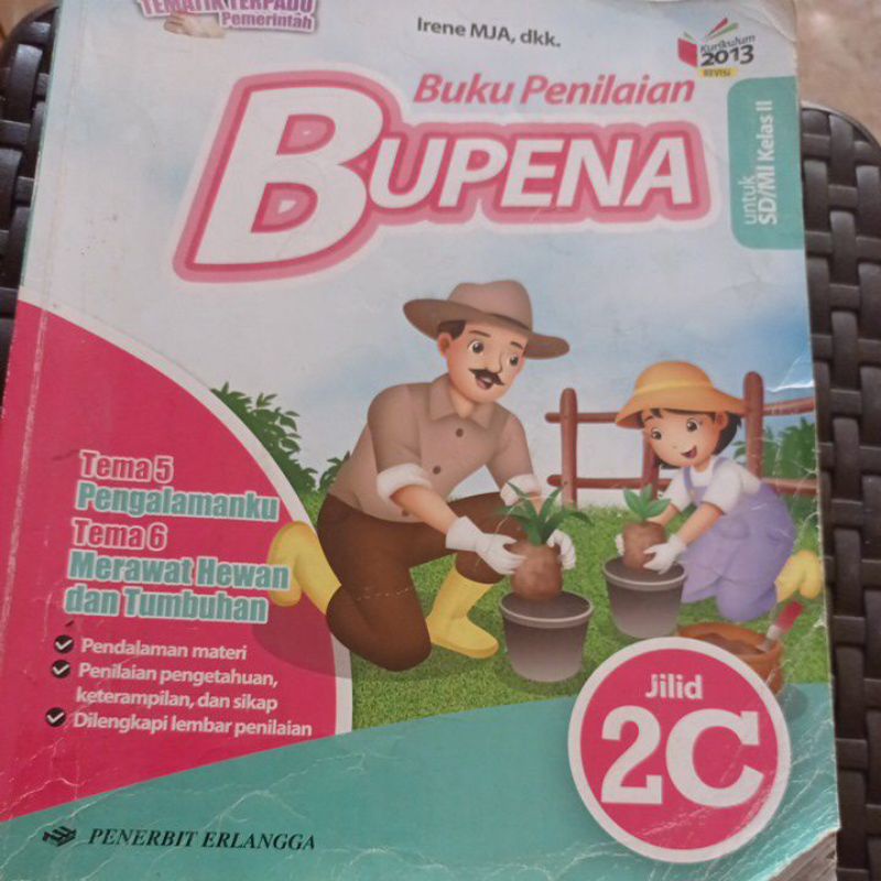 

Buku bekas Bupena Jilid 2C kurikulum 2013 Revisi