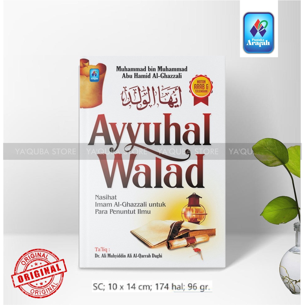 [ ARAFAH ] BUKU TERJEMAHAN KITAB AYYUHAL WALAD