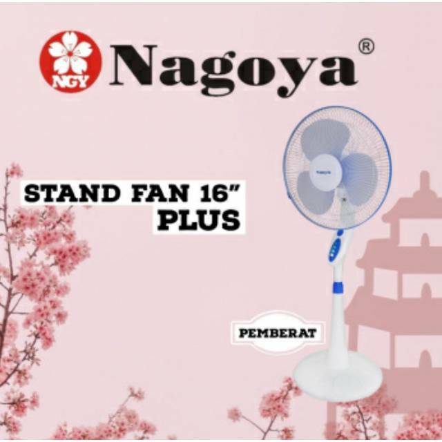 KIPAS BERDIRI NAGOYA / STAND FAN NAGOYA 16INC ada pemberat