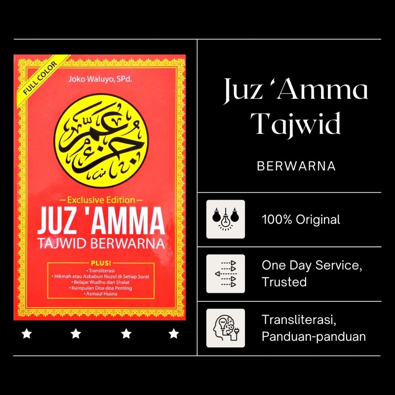 JUZ ‘AMMA TAJWID BERWARNA - TRANSLITERASI, PANDUAN SHOLAT DAN DOA-DOA