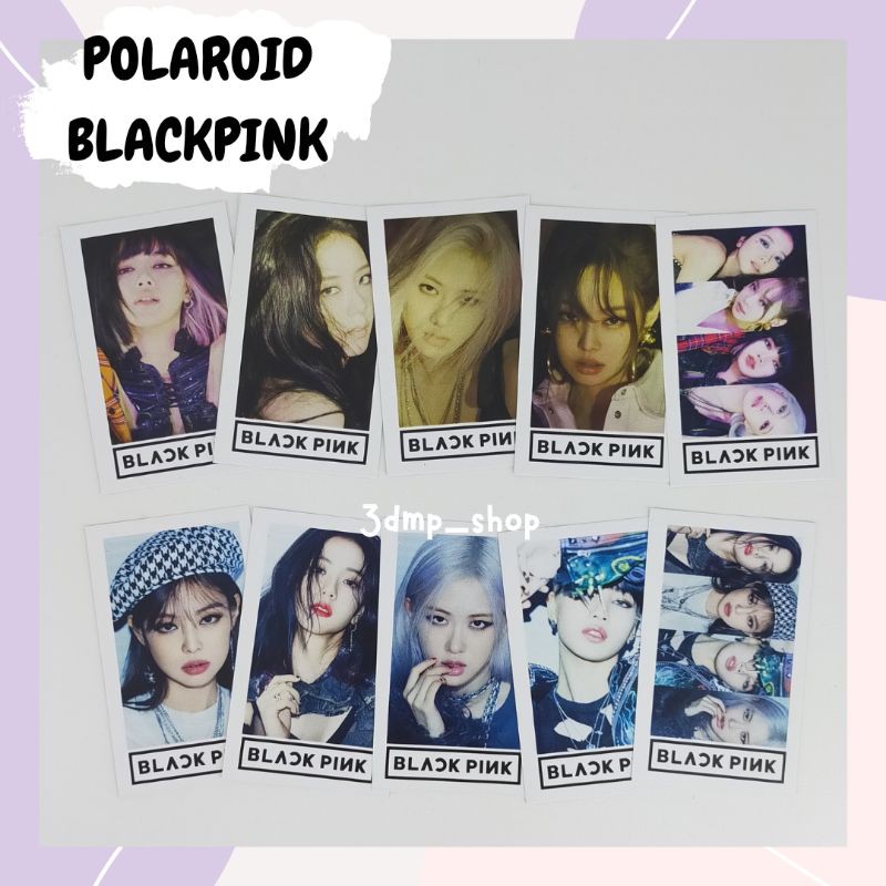 [10 lembar] polaroid blackpink kill this love