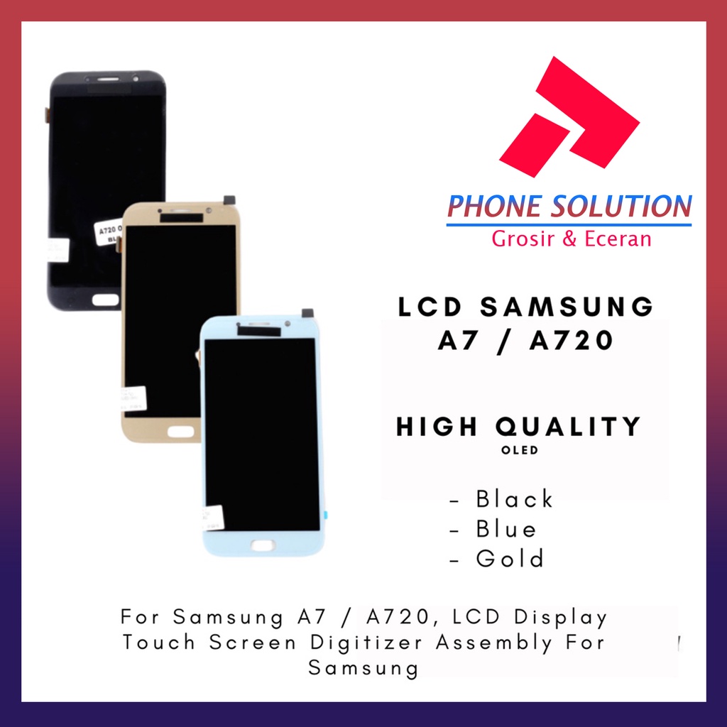 LCD Samsung A7 A720 2017 Fullset Touchscreen // Supplier LCD Samsung - Garansi 1 Bulan