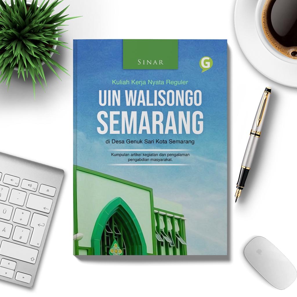 BUKU PENDIDIKAN Kuliah kerja nyata reguler UIN Walisongo Semarang di Desa Genuk Sari Kota Semarang G