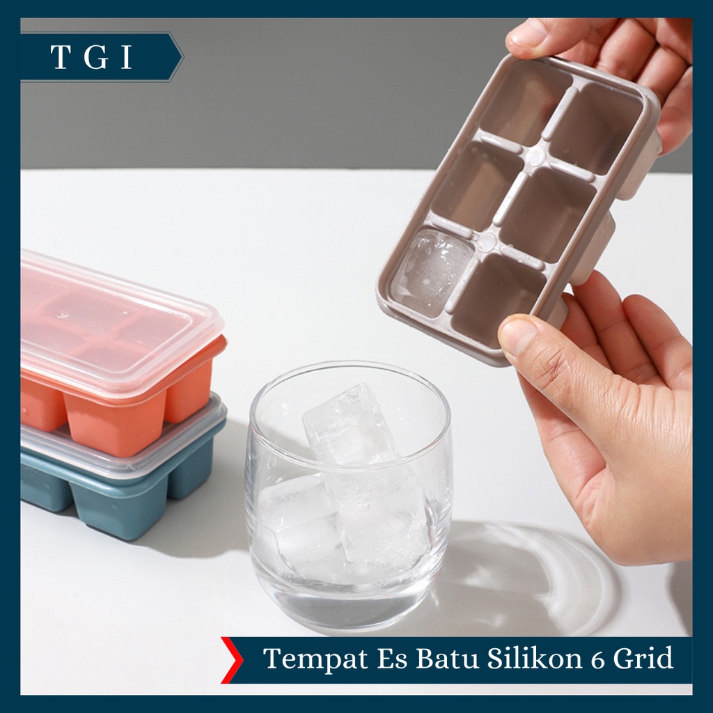 TGI - CETAKAN ES BATU SILIKON 6 GRID | ICE CUBE MAKER 6 GRID | CETAKAN ES BATU 6 SEKAT BAHAN SILIKON FOOD GRADE DENGAN TUTUP CETAKAN ES BATU SILIKON MINI 6 LUBANG