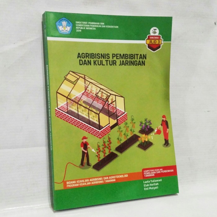 Jual Buku AGRIBISNIS DAN KULTUR JARINGAN TANAMAN JLD 3 SMK Terbaru ...