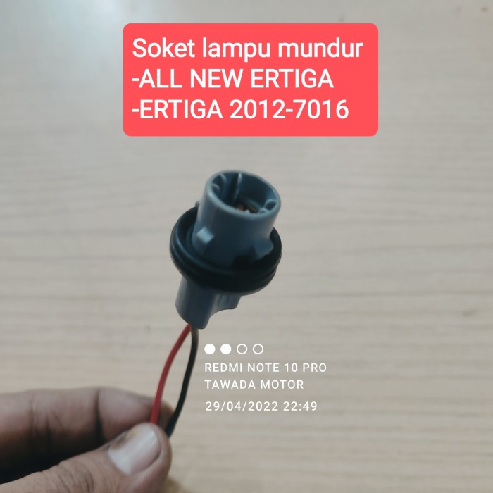 SOKET LAMPU MUNDUR SUZUKI ERTIGA 2012-2017