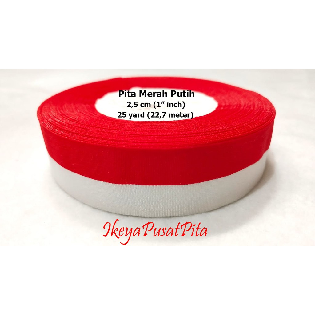 

(25 yard) Pita Merah Putih 2,5 cm | Pita Kemerdekaan | Pita Agustusan | MDK 1 | Toko Bahan Craft | Ikeya Pusat Pita