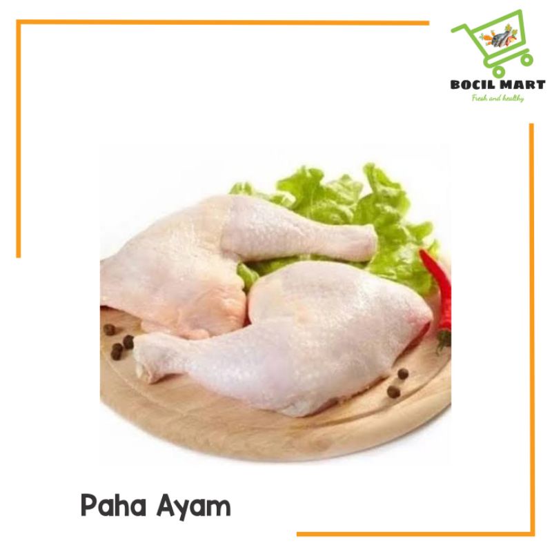 

[BOCIL MART] PAHA AYAM / AYAM PAHA 500 GRAM